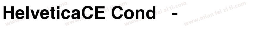 HelveticaCE Cond 常规字体转换